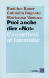 Puoi Anche Dire No!