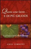 Queste Cose Farete... e di più Grandi