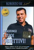 Raggiungi i Tuoi Obiettivi - DVD