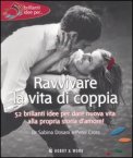 Ravvivare la Vita di Coppia