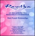 Le Relazioni tra Maschile e Femminile - CD