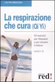 La Respirazione che Cura (qi Yi)