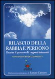 Rilascio della Rabbia e Perdono - CD