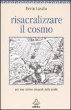 Risacralizzare il Cosmo