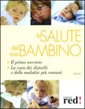 La Salute del mio Bambino