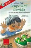Scarpe Verdi d'Invidia - Libro + CD Audio