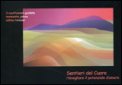 Sentieri del Cuore - Risvegliare il Potenziale d'amore 3 CD