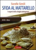 Sfida al Mattarello + DVD