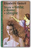 Storie di Bimbe, di Donne, di Streghe
