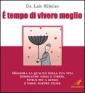 E' Tempo di Vivere Meglio
