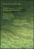 The Reconciliation Therapy - La Terapia della Riconciliazione