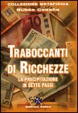 Traboccanti di Ricchezze