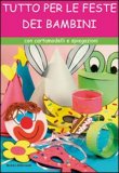 Tutto per le Feste dei Bambini