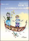 Veneto - La Gondola Volante