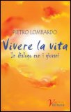 Vivere la Vita