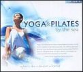Yoga and Pilates by the Sea - CD