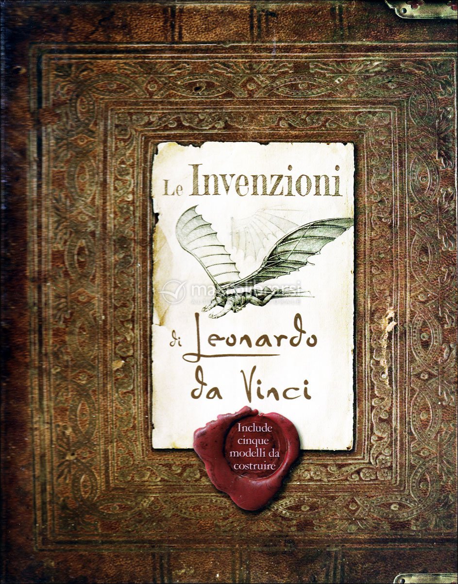 Le Invenzioni Di Leonardo Da Vinci Libro