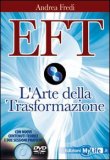Eft - l'Arte della Trasformazione + DVD