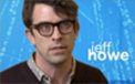 Jeff Howe