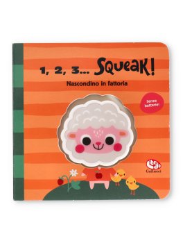 1, 2, 3…Squeak! - Nascondino in Fattoria — Libro - 1