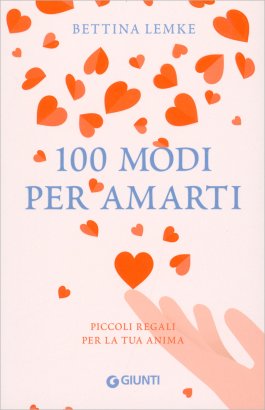 100 Modi per Amarti — Libro - 1