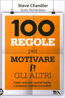 100 Regole per Motivare gli Altri — Libro - 1