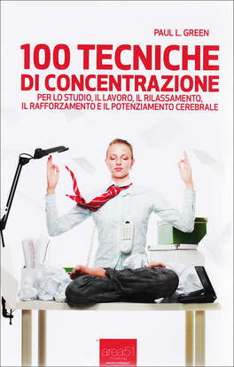 100 Tecniche di Concentrazione  — Libro - 1