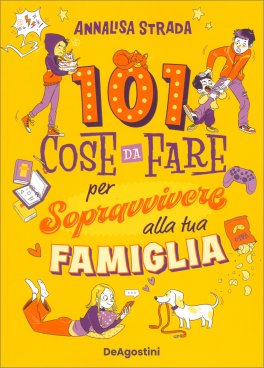 101 Cose da Fare per Sopravvivere alla tua Famiglia — Libro - 1