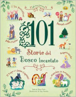 101 Storie del Bosco Incantato — Libro - 1