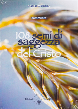 108 Semi di Saggezza del Cristo