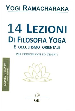 14 Lezioni di Filosofia Yoga e Occultismo Orientale — Libro - 1