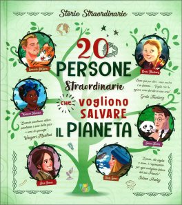 20 Persone Straordinarie che Vogliono Salvare il Pianeta — Libro - 1