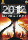 2012: La Profezia Maya 