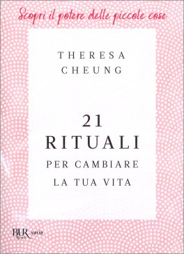 21 Rituali per Cambiare la tua Vita — Libro - 1