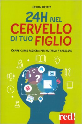 24h nel Cervello di tuo Figlio