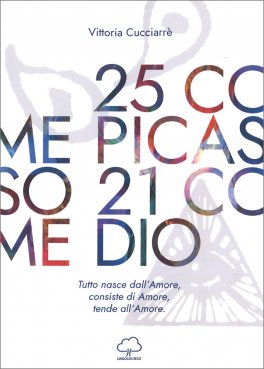25 Come Picasso 21 Come Dio — Libro - 1