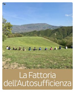 Autosufficienza. Bene Comune. Vita in armonia con la natura