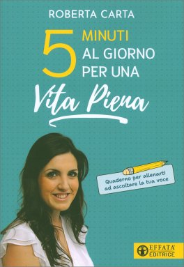 5 Minuti al Giorno per una Vita Piena — Libro - 1