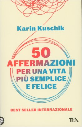 50 Affermazioni per una Vita più Semplice e Felice — Libro - 1