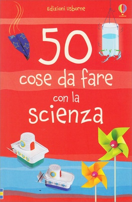 50 Cose da Fare con la Scienza — Libro - 1