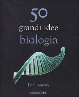 50 Grandi Idee Biologia — Libro - 1
