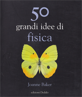 50 Grandi Idee di Fisica — Libro - 1