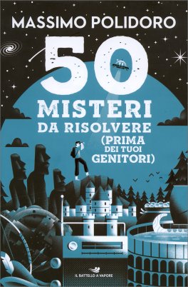 50 Misteri da Risolvere (Prima dei Tuoi Genitori) — Libro - 1