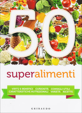 50 Superalimenti  — Libro - 1