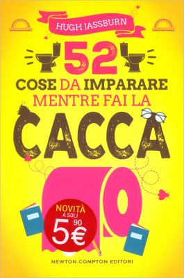 52 Cose da Imparare Mentre Fai la Cacca — Libro - 1