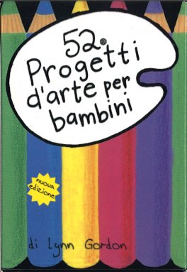 52 Progetti d'Arte per Bambini - 1