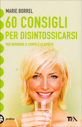 60 Consigli per Disintossicarsi — Libro - 1