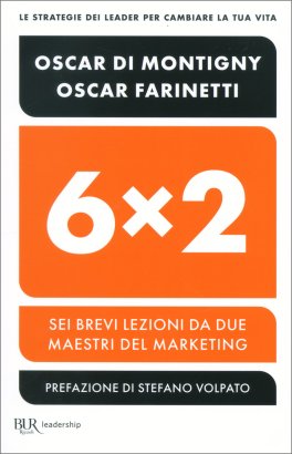 6x2 - Sei Brevi Lezioni da due Maestri del Marketing — Libro - 1