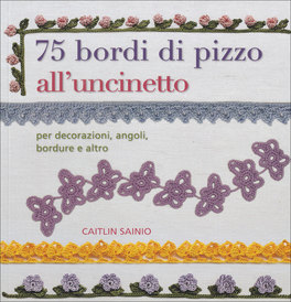 75 Bordi di Pizzo all'Uncinetto  — Libro - 1