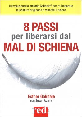 8 Passi per Liberarsi dal Mal di Schiena — Libro - 1